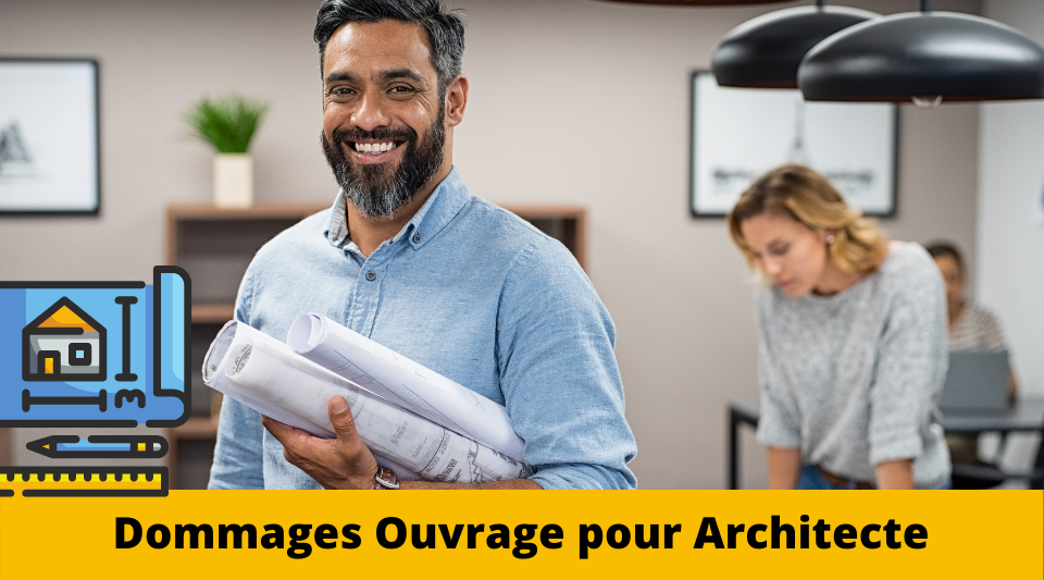 architecte et sa dommages ouvrage